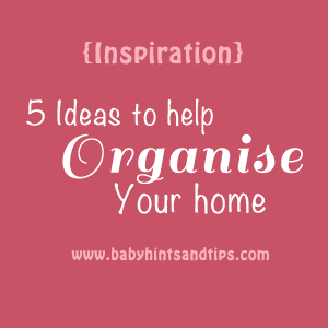 home-organisation-ideas